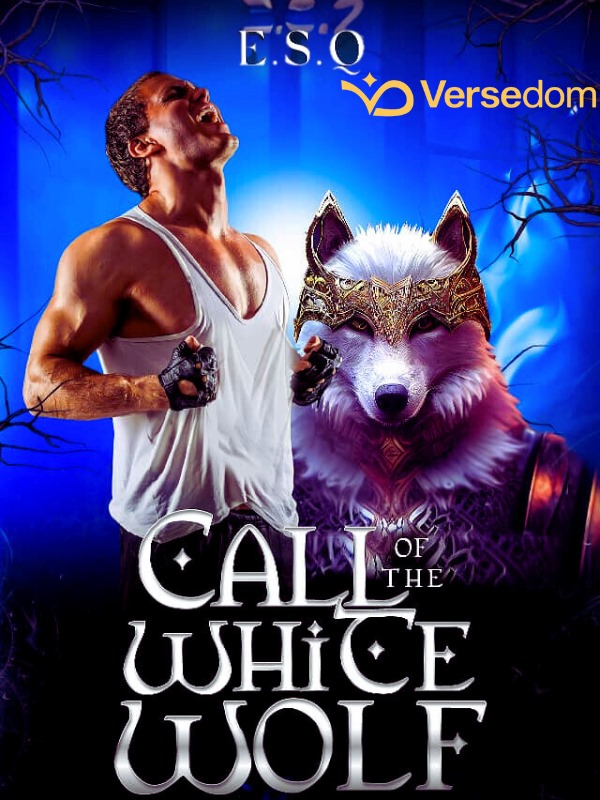 Call of the White Wolf