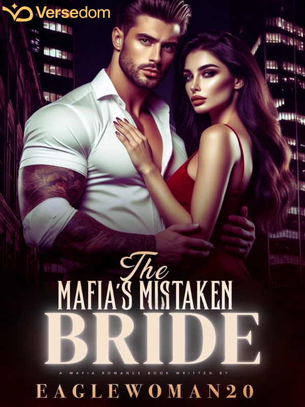 THE MAFIA'S MISTAKEN BRIDE