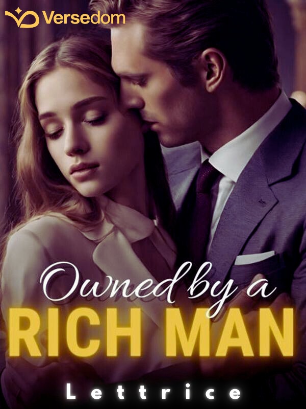 Owned by a Rich Man