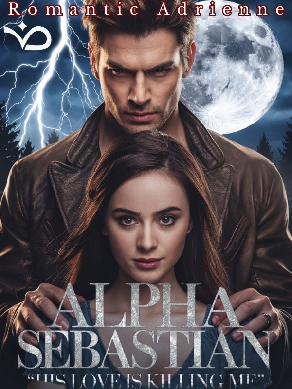 ALPHA SEBASTIAN-HIS LOVE IS KILLINKG ME