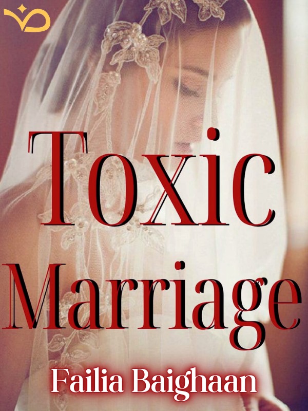 Toxic Marriage