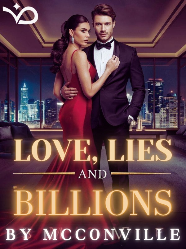 Love, Lies And Billions