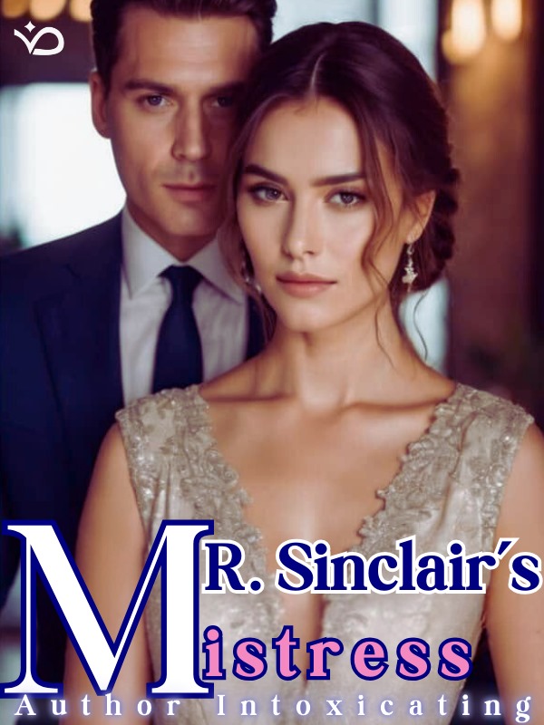 Mr Sinclairβs Mistress