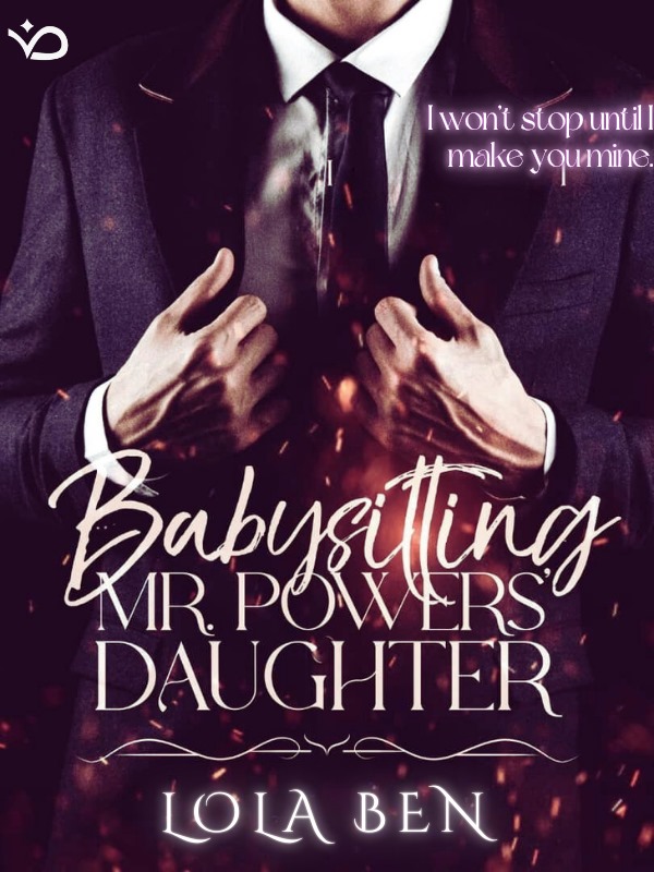 Babysitting Mr. Powers' Daughter